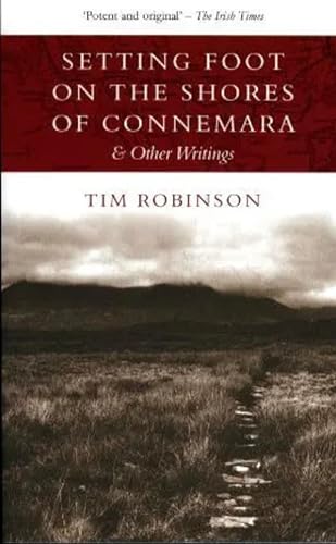cover image Setting Foot on the Shores of Connemara & Other: Writings
