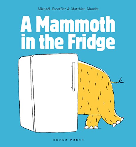 cover image A Mammoth in the Fridge