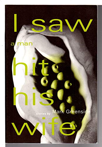 cover image I Saw a Man Hit His Wife