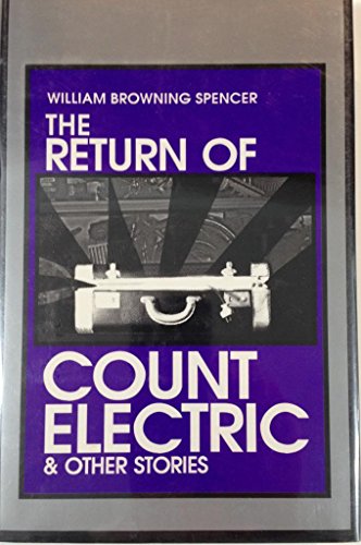 cover image The Return of Count Electric, and Other Stories