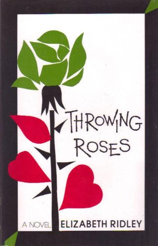 cover image Throwing Roses