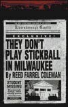 cover image They Don't Play Stickball in Milwaukee