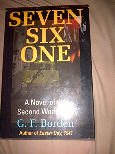 cover image Seven Six One: A Novel of the Second World War