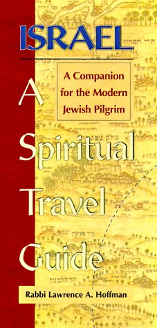 cover image Israel-A Spiritual Travel Guide: A Companion for the Modern Jewish Pilgrim