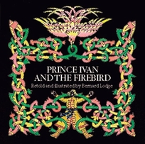 Prince Ivan and the Firebird: A Russian Folk Tale