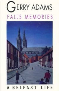 Falls Memories: A Belfast Life