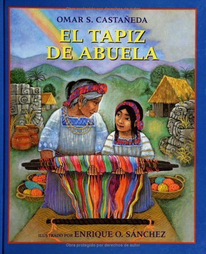 cover image El Tapiz de Abuela = Grandmother's Weave