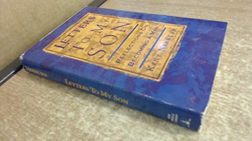 cover image Letters to My Son: Reflections on Becoming a Man