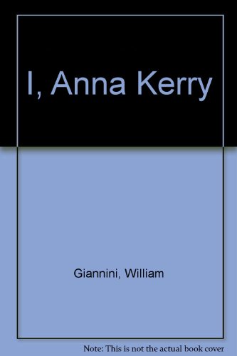 cover image I, Anna Kerry