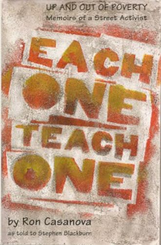 cover image Each One Teach One: Up and Out of Poverty, Memoirs of a Street Activist