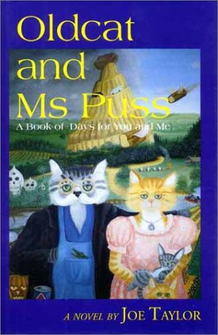 cover image Oldcat and MS Puss: A Book of Days for You and Me