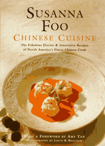cover image Chinese Cuisine: The Fabulous Flavors & Innovative Recipes of North America's Finest Chinese Cook