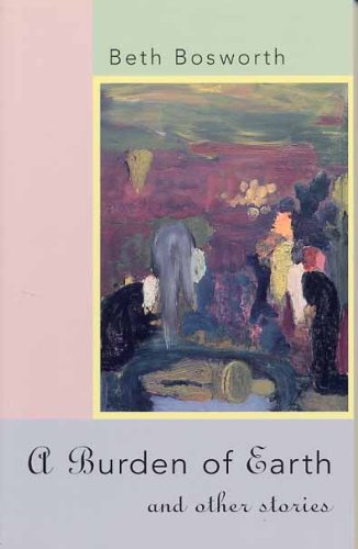 cover image A Burden of Earth and Other Stories