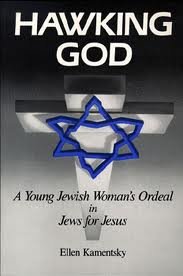 cover image Hawking God: A Young Jewish Woman's Ordeal in Jews for Jesus
