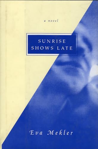 cover image Sunrise Shows Late