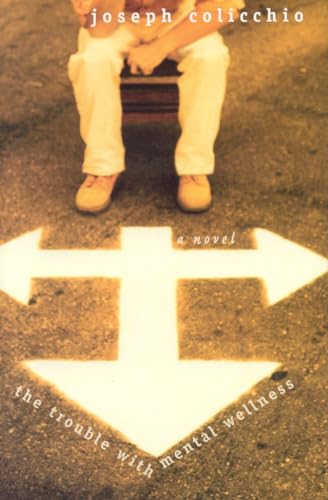 cover image THE TROUBLE WITH MENTAL WELLNESS