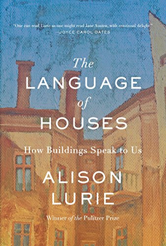 cover image The Language of Houses: How Buildings Speak to Us