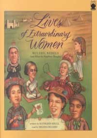 cover image Lives of Extraordinary Women: Rebels, Rulers, and What the Neighbors Thought