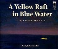 cover image A YELLOW RAFT IN BLUE WATER