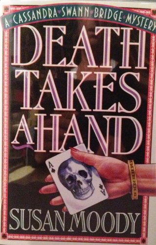 cover image Death Takes a Hand: A Cassandra Swann Bridge Mystery