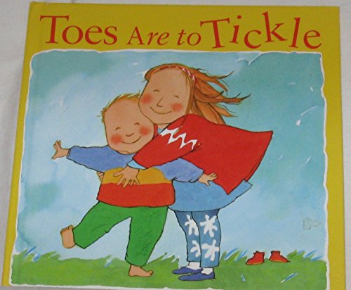 cover image Toes Are to Tickle