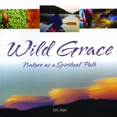 cover image WILD GRACE: Nature as a Spiritual Path