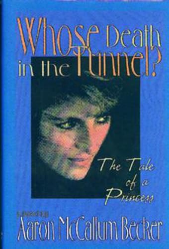 cover image Whose Death in the Tunnel?: The Tale of a Princess