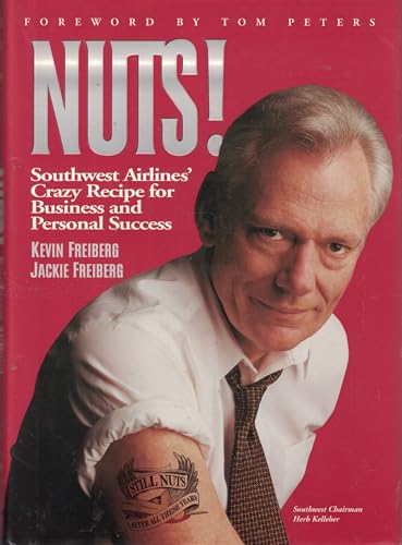 cover image Nuts!: Southwest Airlines' Crazy Recipe for Business and Personal Success