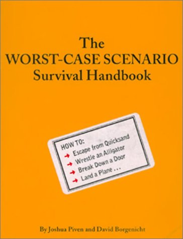 cover image THE WORST-CASE SCENARIO SURVIVAL HANDBOOK