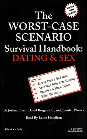 cover image THE WORST-CASE SCENARIO SURVIVAL HANDBOOK: Dating and Sex