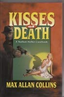 cover image Kisses of Death: A Nathan Heller Casebook