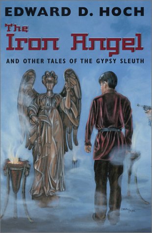 cover image The Iron Angel: And Other Tales of the Gypsy Sleuth