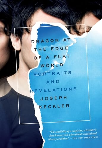 cover image Dragon at the Edge of a Flat World: Portraits and Revelations