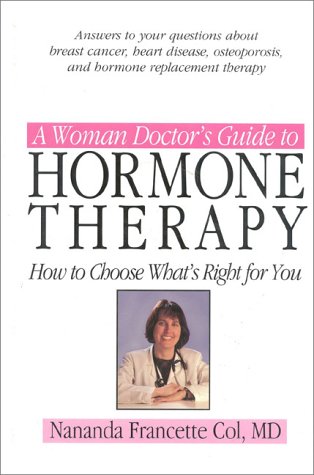 cover image A Woman Doctor's Guide to Hormone Therapy