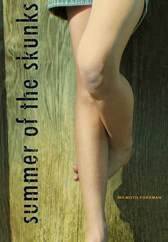 cover image SUMMER OF THE SKUNKS