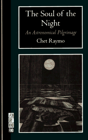 cover image The Soul of the Night: An Astronomical Pilgrimage