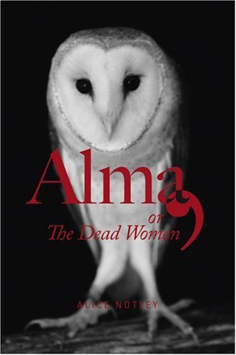cover image Alma, or the Dead Women