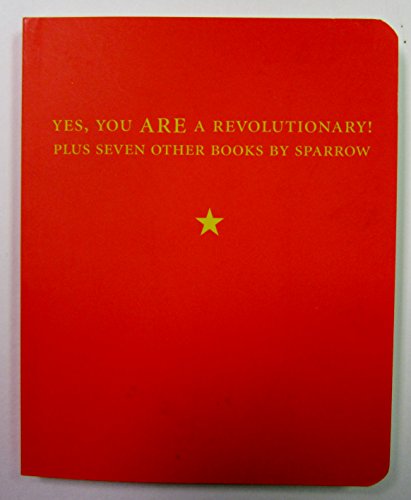 cover image YES, YOU ARE A REVOLUTIONARY!: Plus Seven Other Books