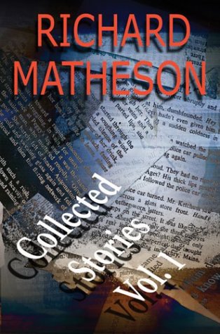 cover image Richard Matheson: Collected Stories: Volume 1