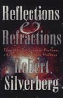 Reflections and Refractions: Essays on Science Fiction