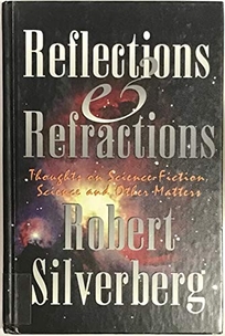 Reflections and Refractions: Thoughts on Science-Fiction