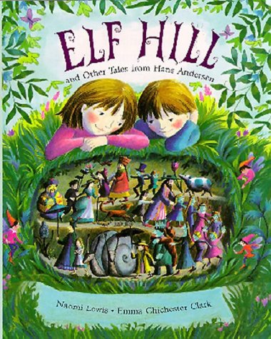 cover image Elf Hill: Tales from Hans Christian Andersen