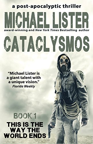cover image Cataclysmos: A Post-Apocalyptic Thriller; Book 1