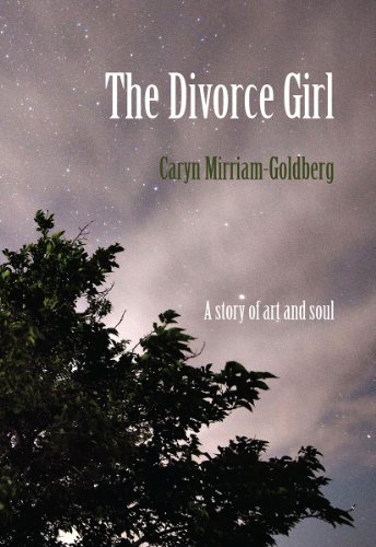 cover image The Divorce Girl: A Story of Art and Soul
