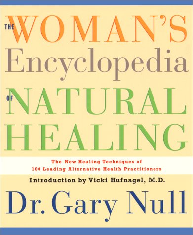 cover image The Woman's Encyclopedia of Natural Healing