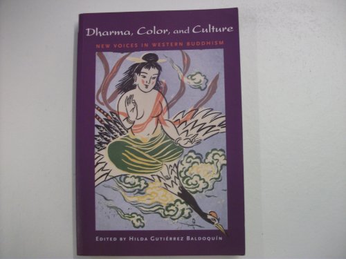 cover image DHARMA, COLOR, AND CULTURE: New Voices in Western Buddhism