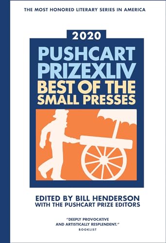 cover image Pushcart Prize XLIV: Best of the Small Presses, 2020 Edition