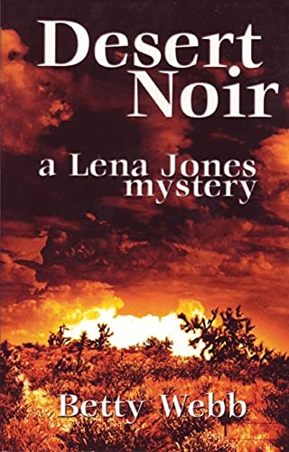cover image DESERT NOIR: A Lena Jones Mystery