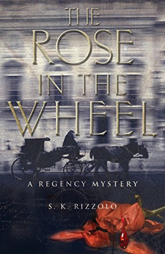 cover image THE ROSE IN THE WHEEL