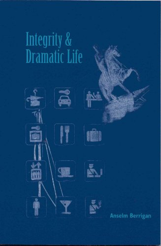 cover image Integrity & Dramatic Life